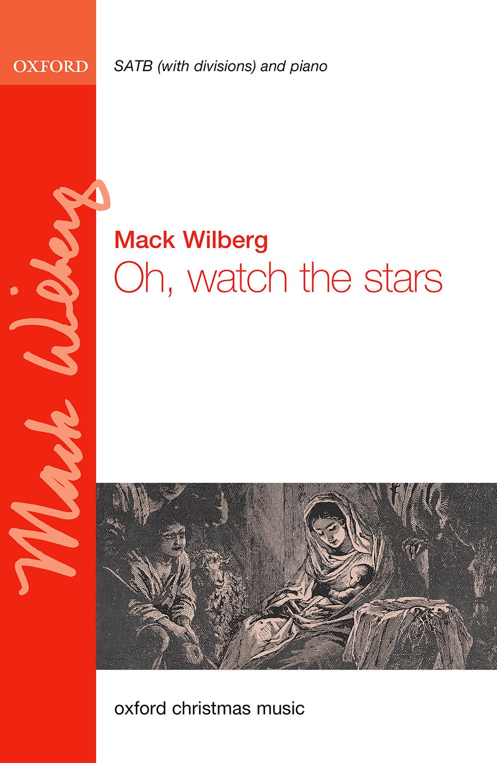 Mack Wilberg: Oh  watch the stars: Mixed Choir and Accomp.: Choral Score