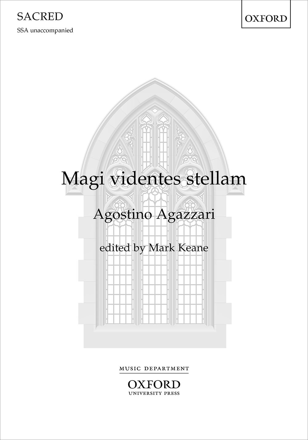 Agostino Agazzari Mark Keane: Magi videntes stellam: Upper Voices A Cappella: