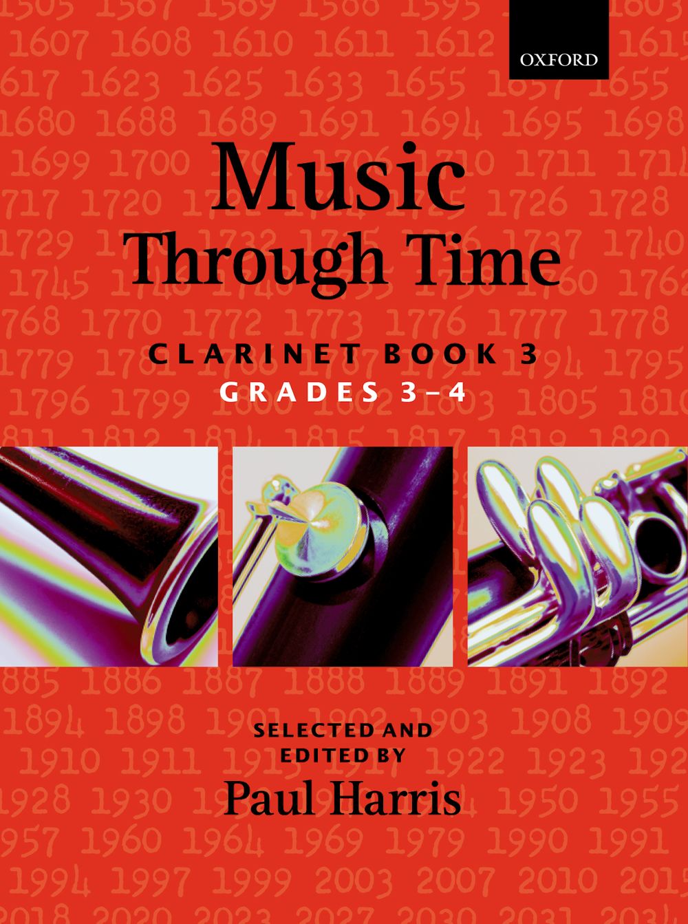 Paul Harris: Music Through Time Clarinet Book 3: Clarinet: Instrumental Album