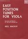 Neil Mackay: Easy Position Tunes: Viola: Instrumental Tutor