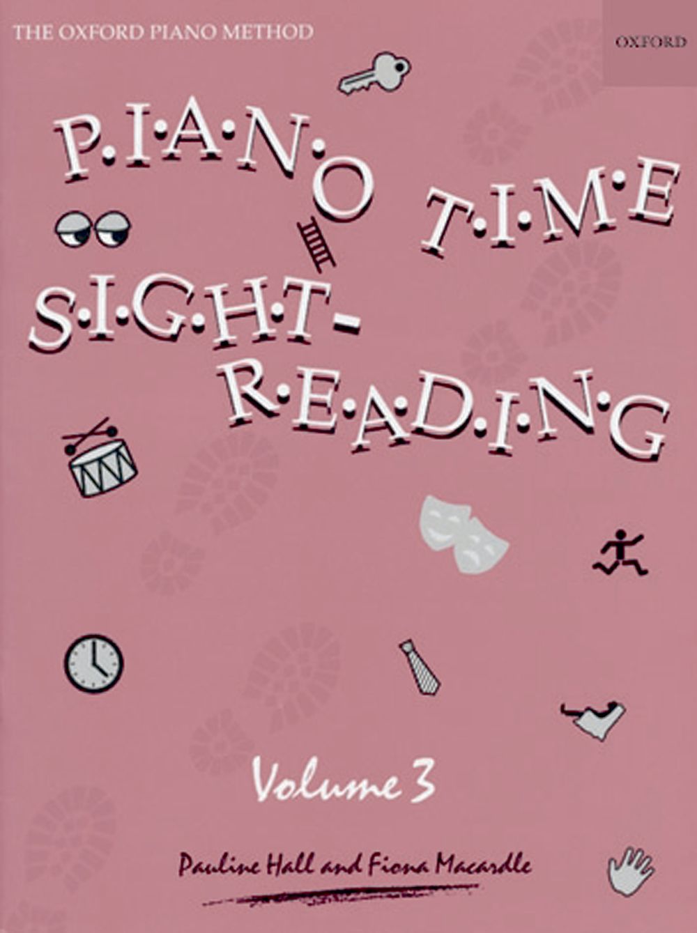Pauline Hall Fiona Macardle: Piano Time Sight Reading 3: Piano: Instrumental