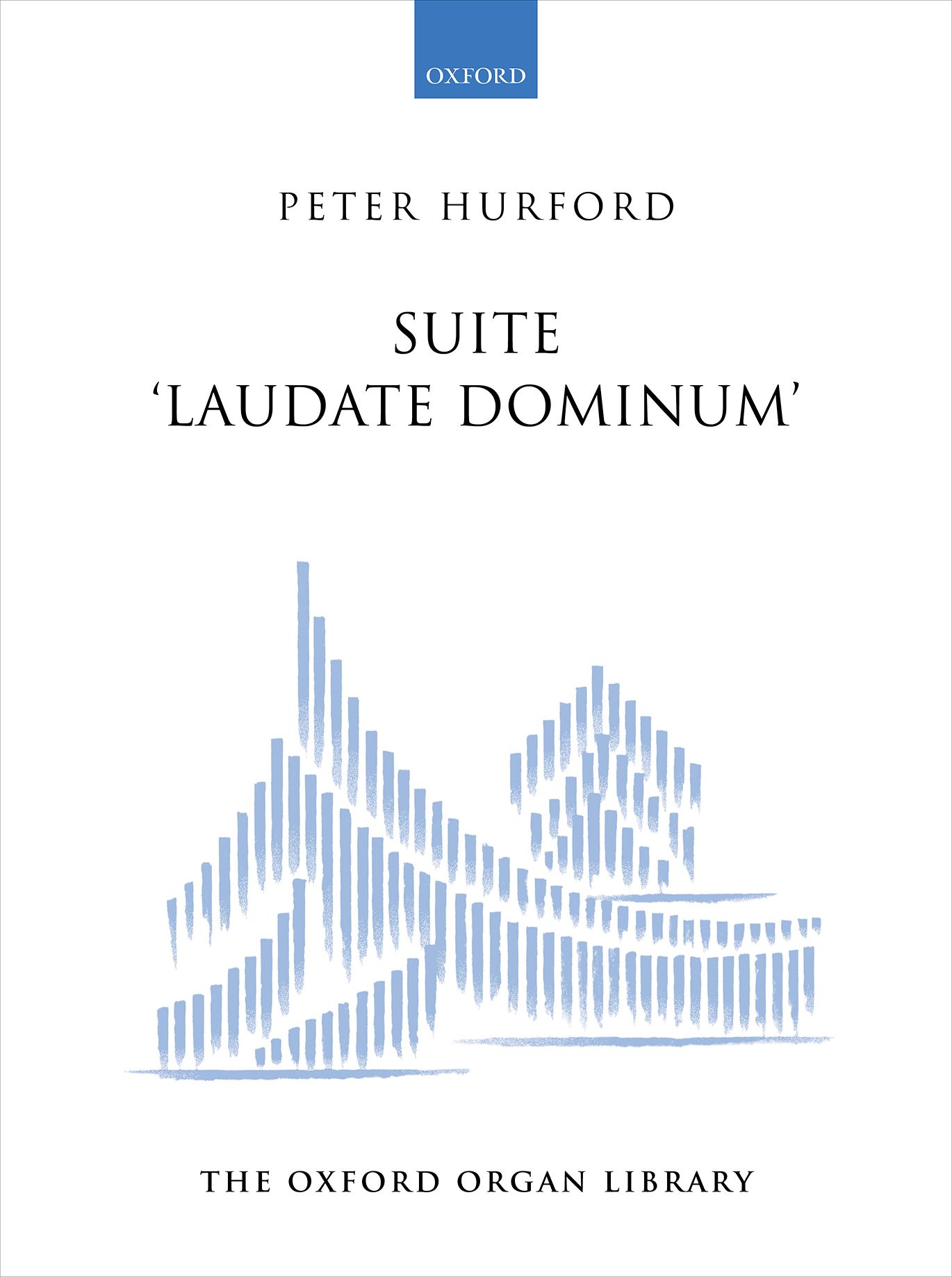 Suite 'Laudate Dominum' (Paperback): Organ: Instrumental Album