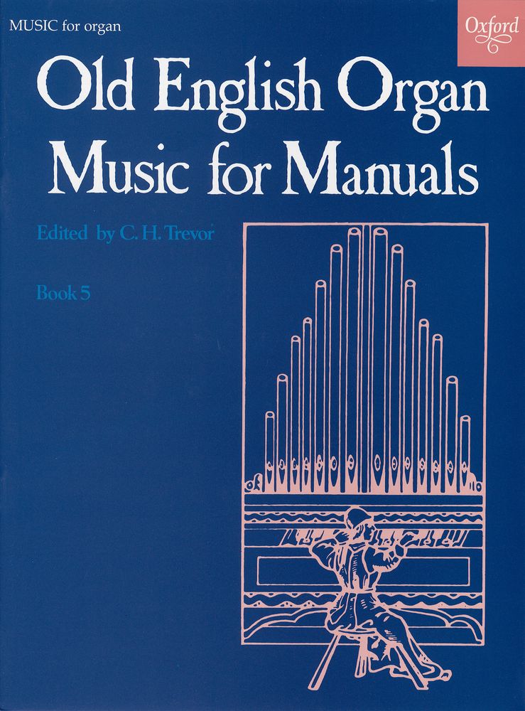 Trevor: Old English Organ Music 5: Organ: Instrumental Album