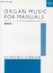 C.H. Trevor: Organ Music for Manuals Book 1: Organ: Instrumental Album