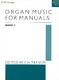 Trevor: Organ Music For Manuals 3: Organ: Instrumental Album
