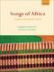 Fred Onovwerosuoke: Songs Of Africa (22 pieces for SATB): SATB: Vocal Score