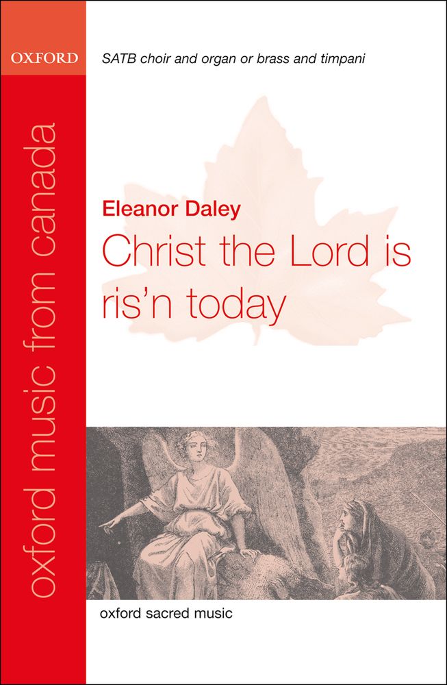 Eleanor Daley: Christ the Lord is ris'n today: Mixed Choir: Vocal Score