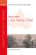 Eleanor Daley: Love Never Ends: Mixed Choir: Vocal Score