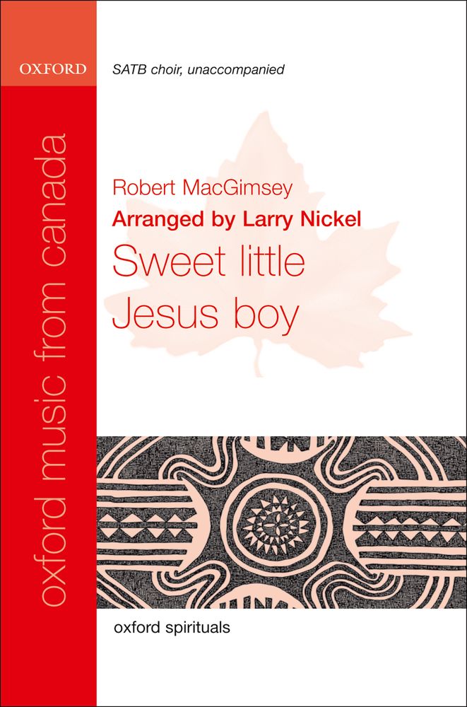 Robert MacGimsey: Sweet little Jesus boy: Mixed Choir: Vocal Score
