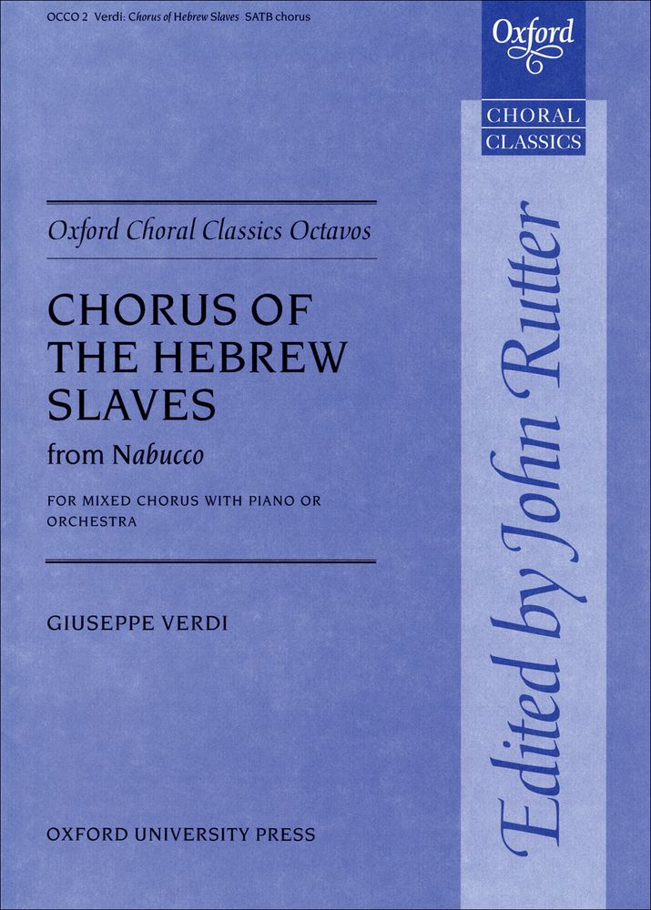 Giuseppe Verdi: Chorus Of The Hebrew Slaves From Nabucco: Mixed Choir: Vocal