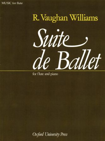 Ralph Vaughan Williams: Suite De Ballet: Flute: Instrumental Work