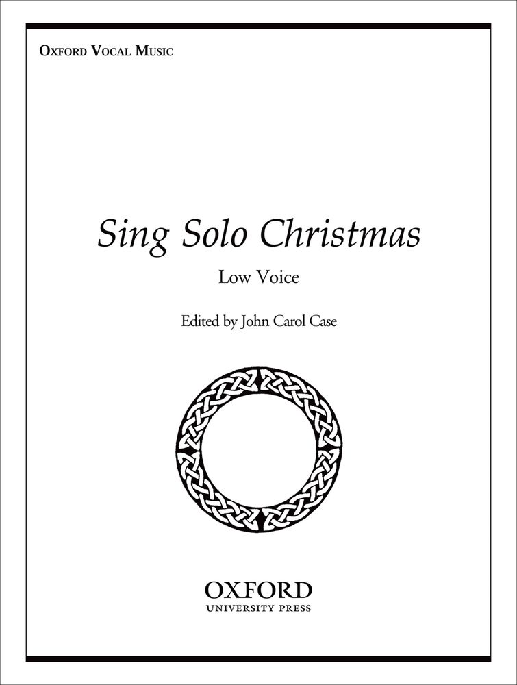 John Carol Case: Sing Solo Christmas: Vocal: Vocal Score