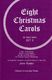 John Rutter: Eight Christmas Carols Set 2: Mixed Choir: Vocal Score