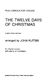 John Rutter: The Twelve Days  Of Christmas: SATB: Vocal Score
