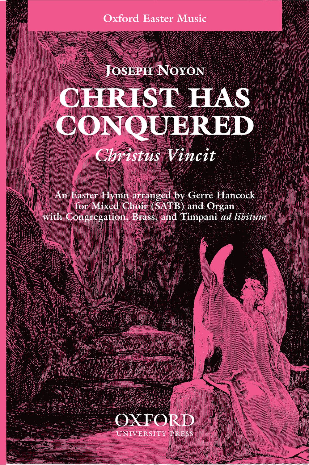 Joseph Noyon: Christ has conquered (Christus Vincit): Mixed Choir: Vocal Score