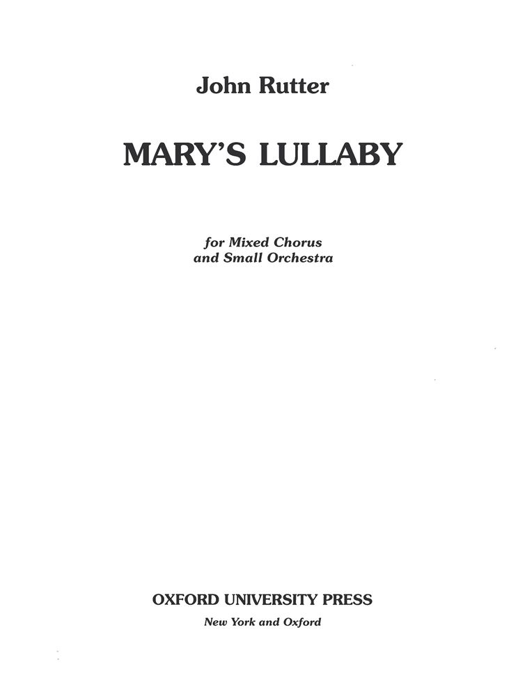 Mary's Lullaby: Mixed Choir: Score and Parts