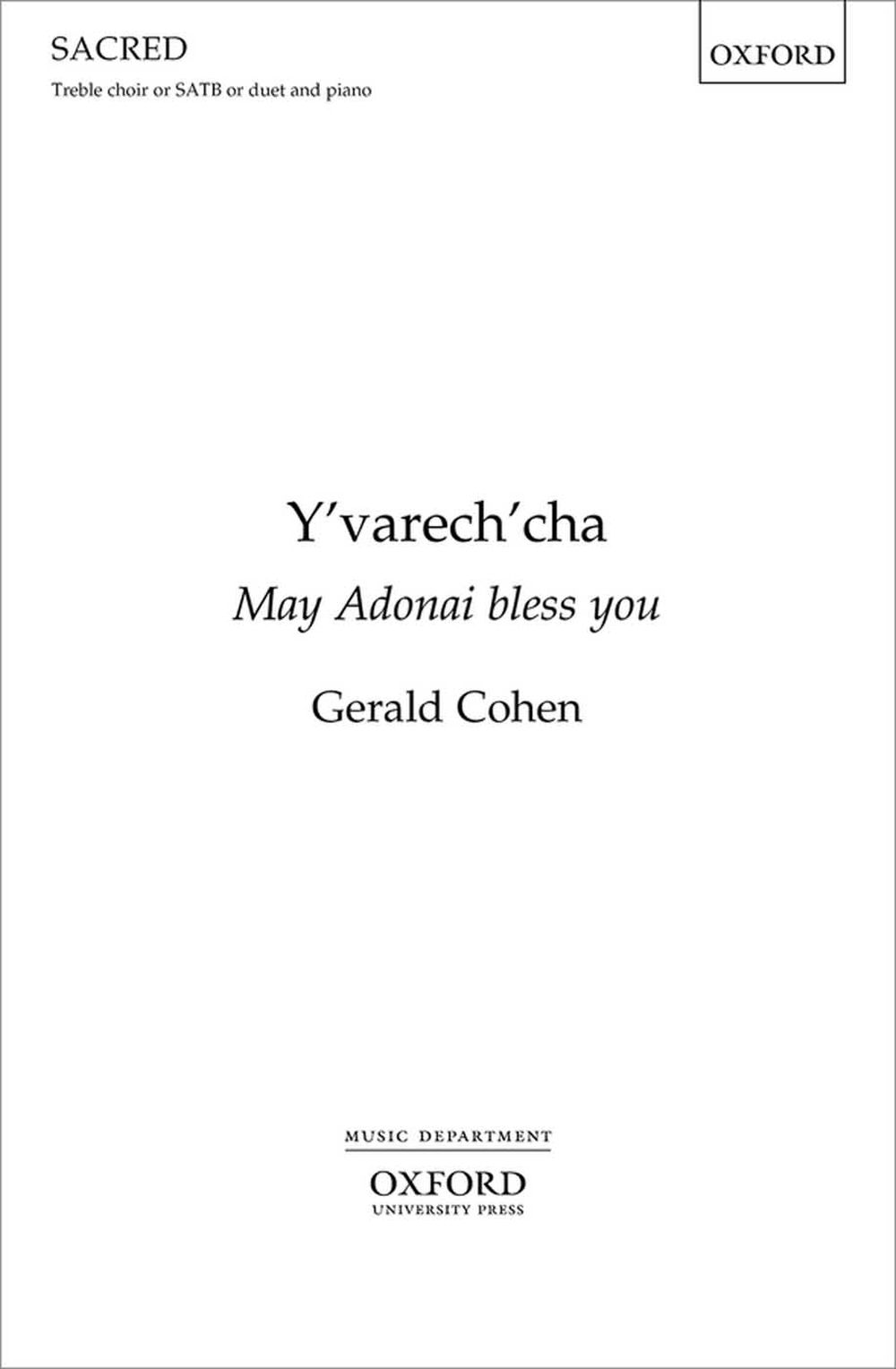 Gerald Cohen: Y'varech'cha (May Adonai bless you): Mixed Choir: Vocal Score