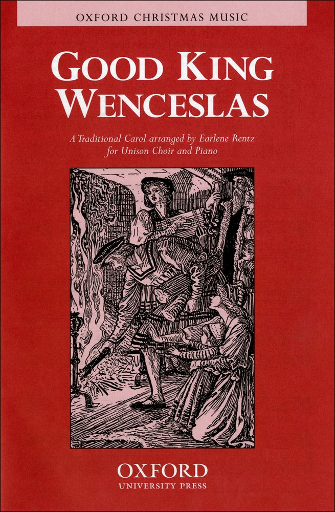 Earlene Rentz: Good King Wenceslas: Mixed Choir: Vocal Score