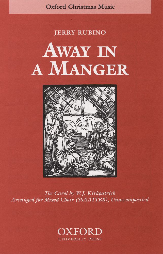 Jerry Rubino: Away in a manger: Mixed Choir: Vocal Score