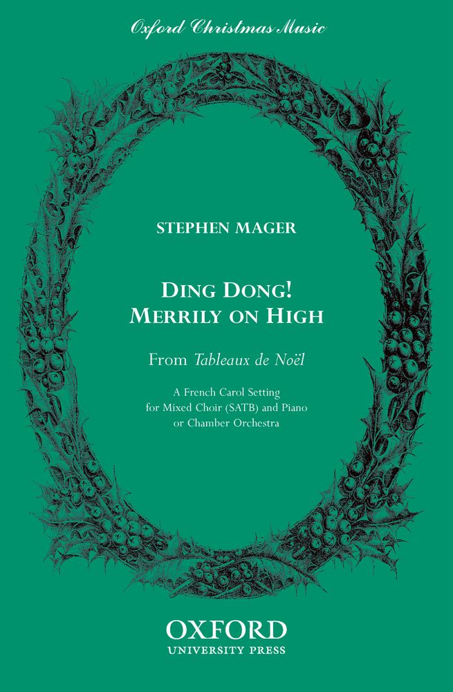 Stephen Mager: Ding dong! merrily on high: Mixed Choir: Vocal Score