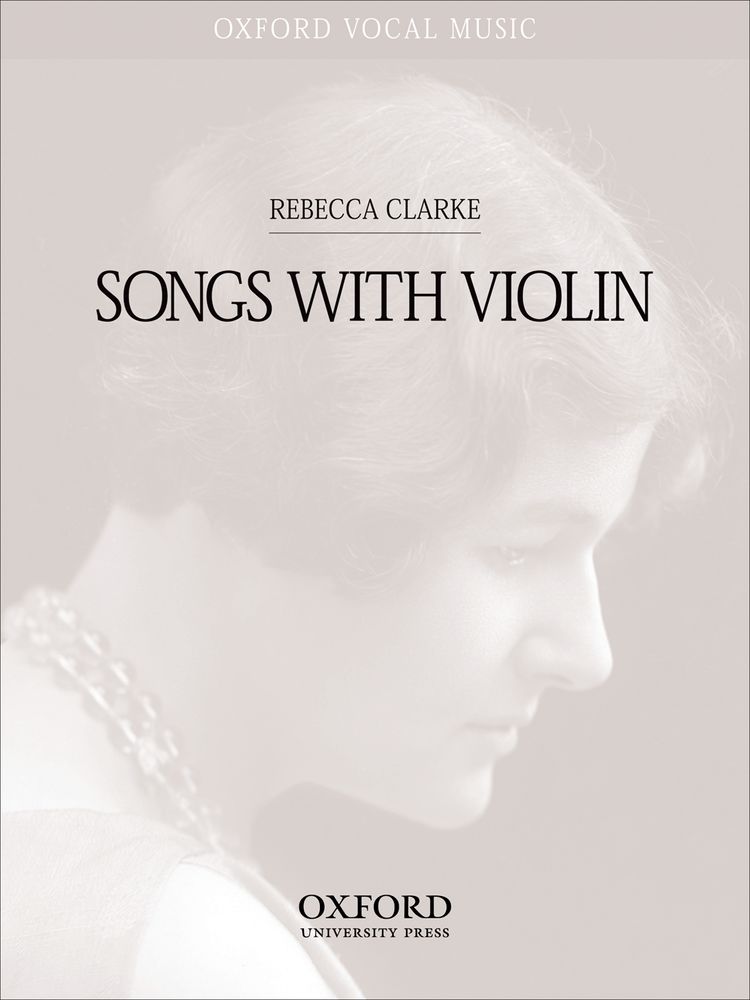 Rebecca Clarke: Songs with violin: Vocal: Vocal Score