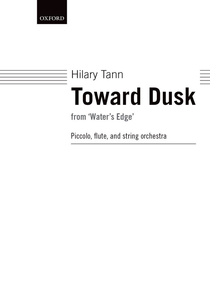 Hilary Tann: Toward Dusk From 'Water's Edge': Instrumental Work