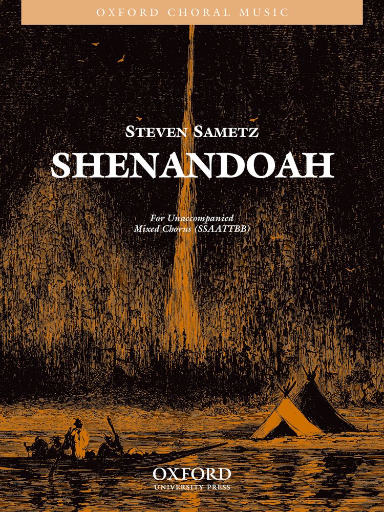 Steven Sametz: Shenandoah: Mixed Choir: Vocal Score