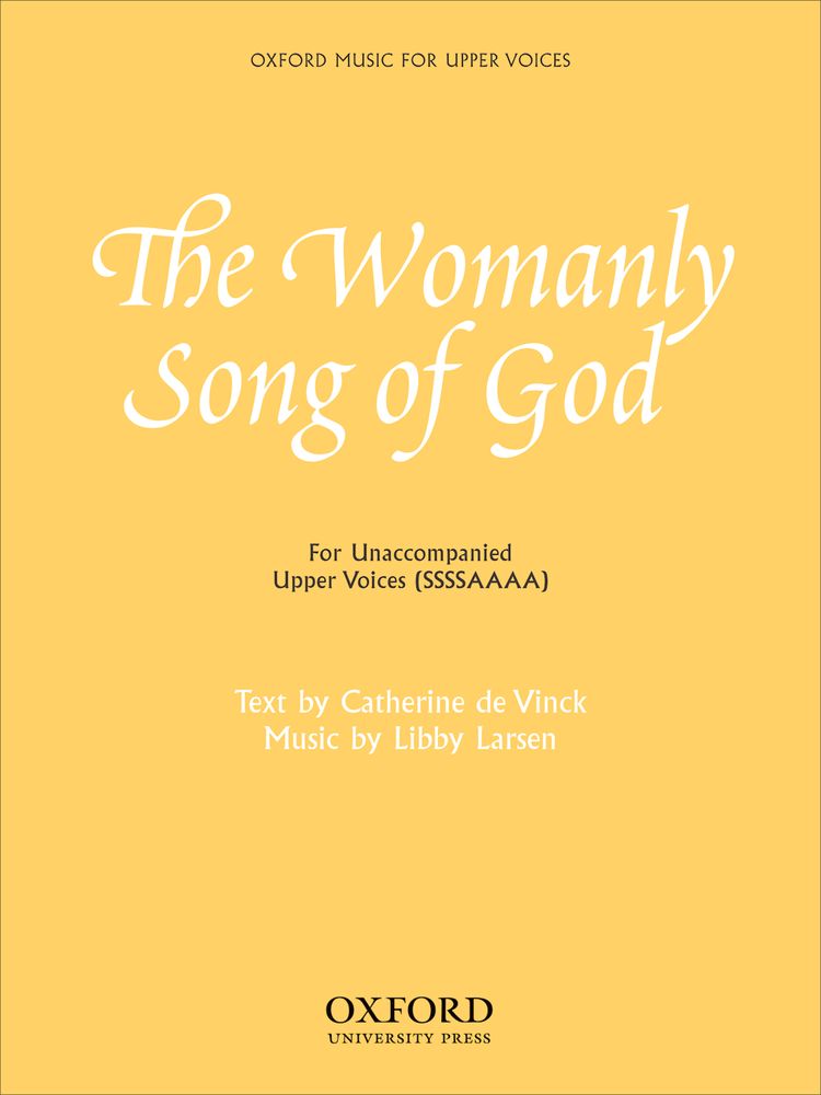 Libby Larsen: The Womanly Song Of God: Mixed Choir: Vocal Score