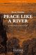 Mack Wilberg: Peace Like A River: Mixed Choir: Vocal Score