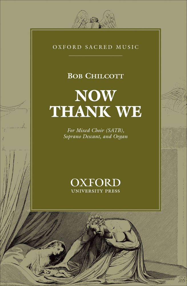 Bob Chilcott: Now thank we all our God: Mixed Choir: Vocal Score