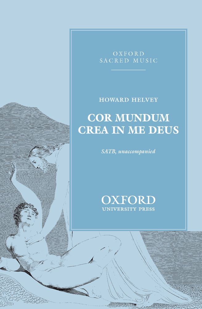 Howard Helvey: Cor mundum crea in me Deus: Mixed Choir: Vocal Score