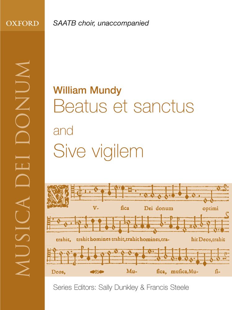 William Mundy: Beatus Et Sanctus/Sive Vigilem: Mixed Choir: Vocal Score