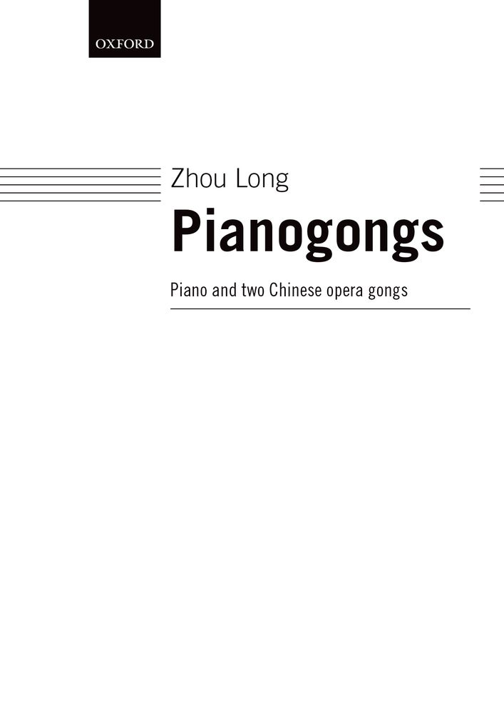 Zhou Long: Pianogongs: Piano: Instrumental Work