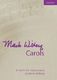 Mack Wilberg: Carols: SATB: Vocal Album