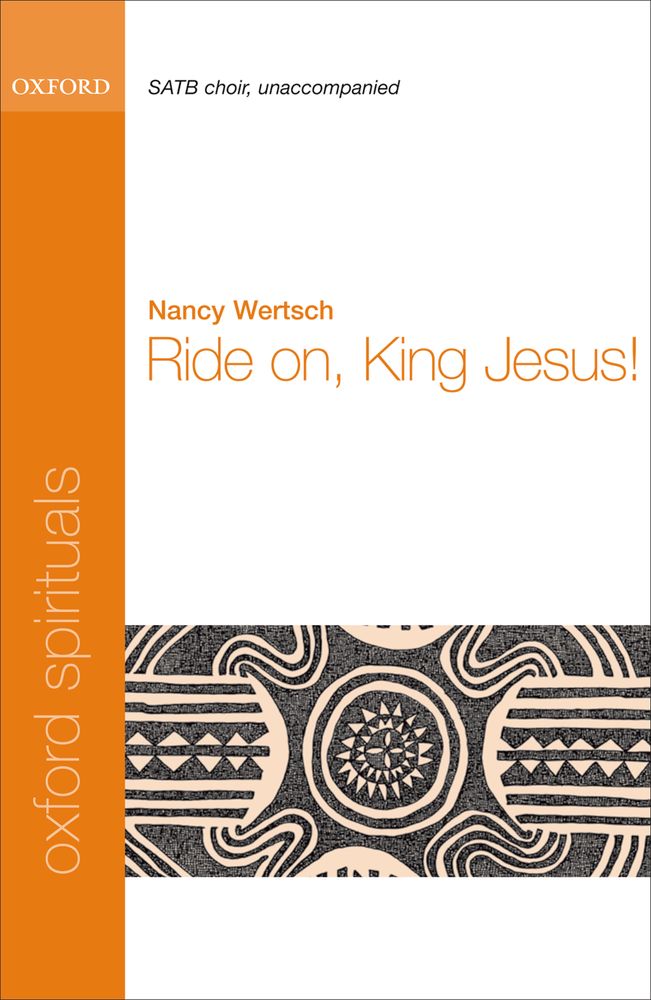 Nancy Wertsch: Ride on  King Jesus!: Mixed Choir: Vocal Score
