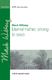 Mack Wilberg: Eternal Father  Strong To Save: Mixed Choir: Vocal Score