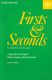 William Appleby Frederick Fowler: Firsts and Seconds: Vocal Score