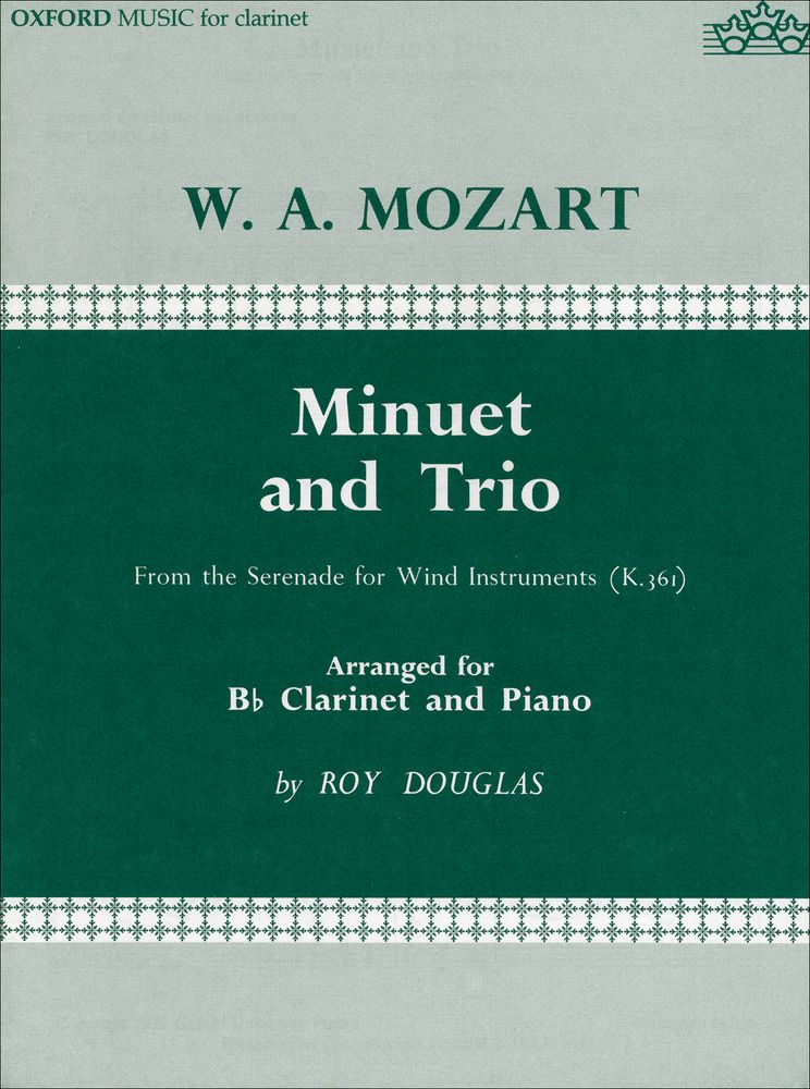 Wolfgang Amadeus Mozart: Minuet And Trio: Clarinet: Instrumental Work