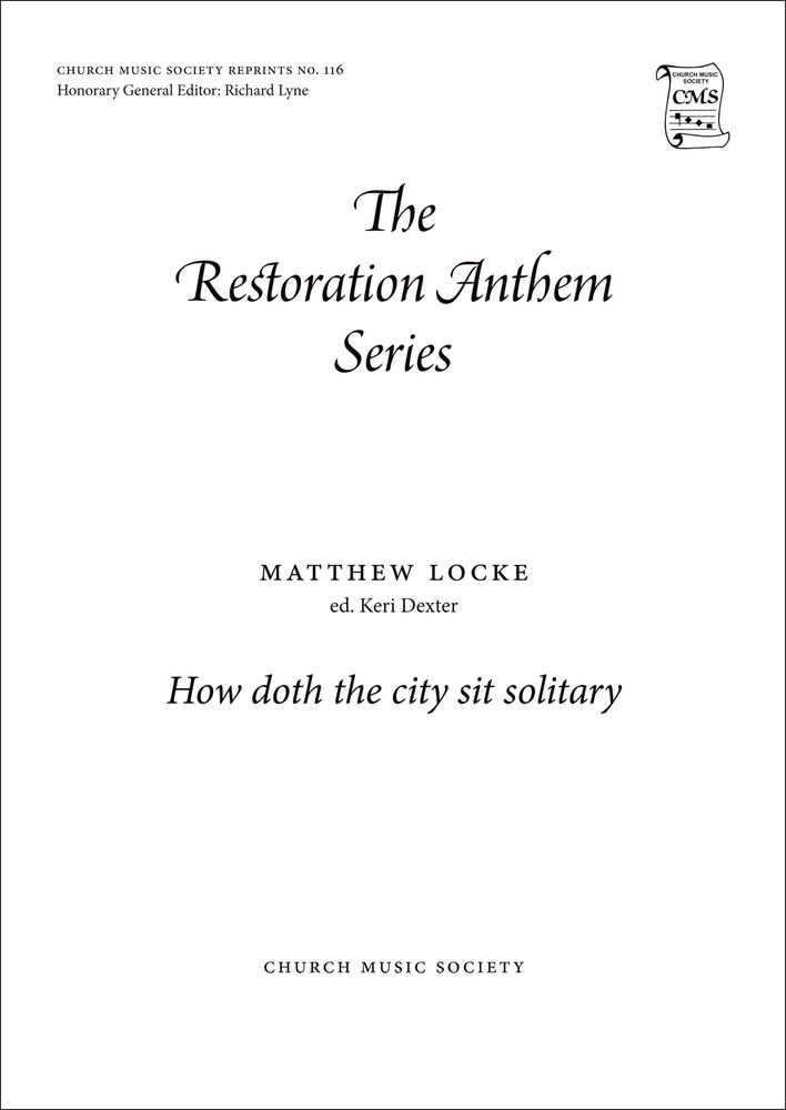 Matthew Locke: How doth the city sit solitary: Mixed Choir: Vocal Score