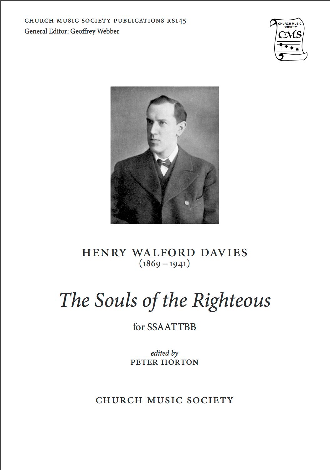 Henry Walford Davies Peter Horton: The souls of the righteous: SATB: Vocal Score