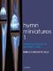 Rebecca Groom te Velde: Hymn Miniatures: Organ: Instrumental Album