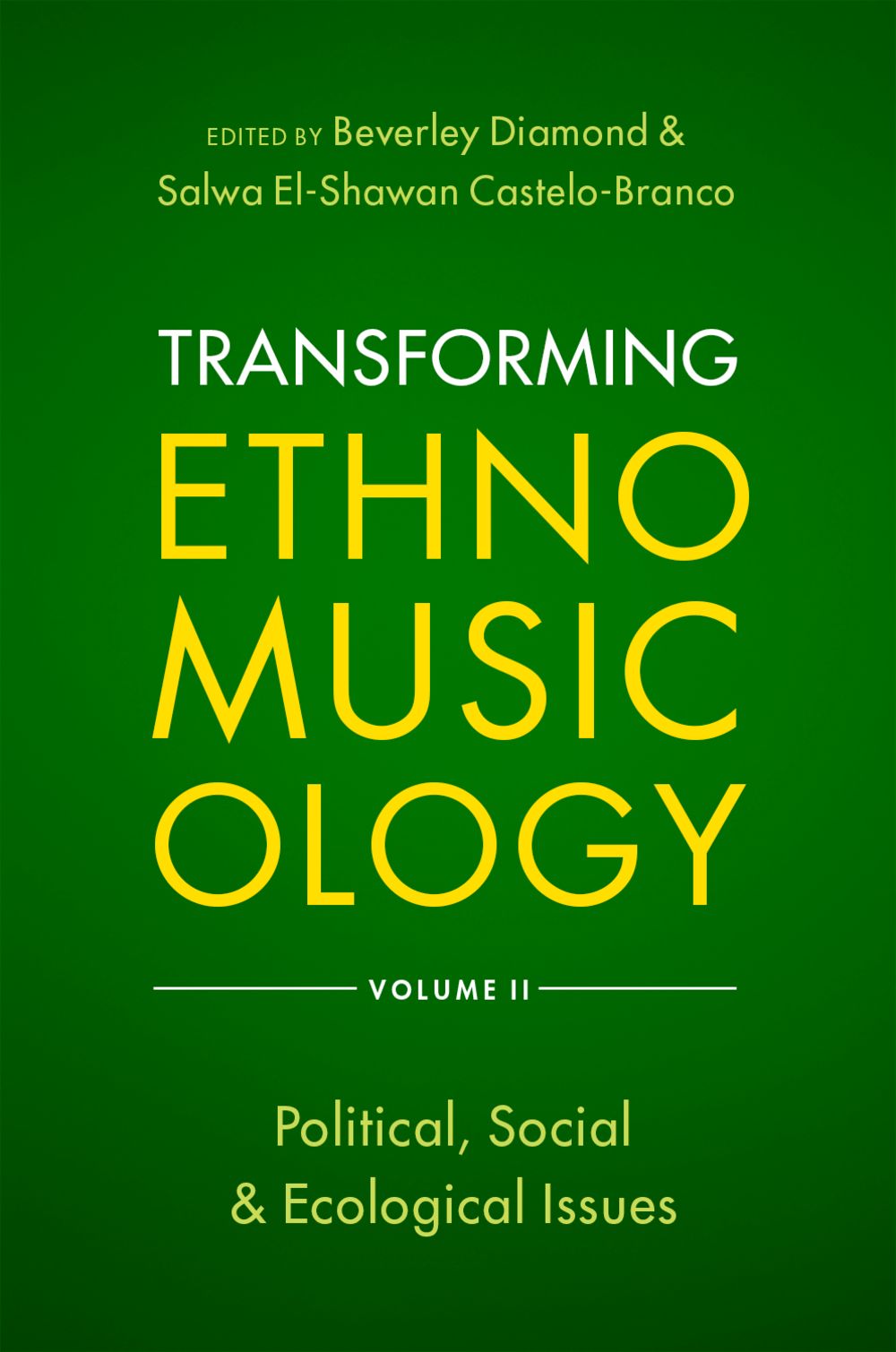 Transforming Ethnomusicology Volume II: Reference