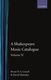 A Shakespeare Music Catalogue: Volume IV Indices