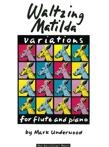 Mark Underwood: Waltzing Matilda Variations: Flute: Instrumental Album
