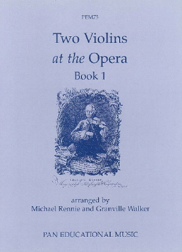 Two Violins At The Opera Book 1: Violin Duet: Instrumental Album