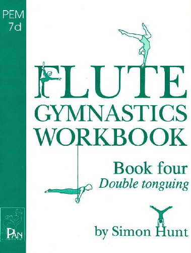 Flute Gymnastics Workbook 4: Flute: Study