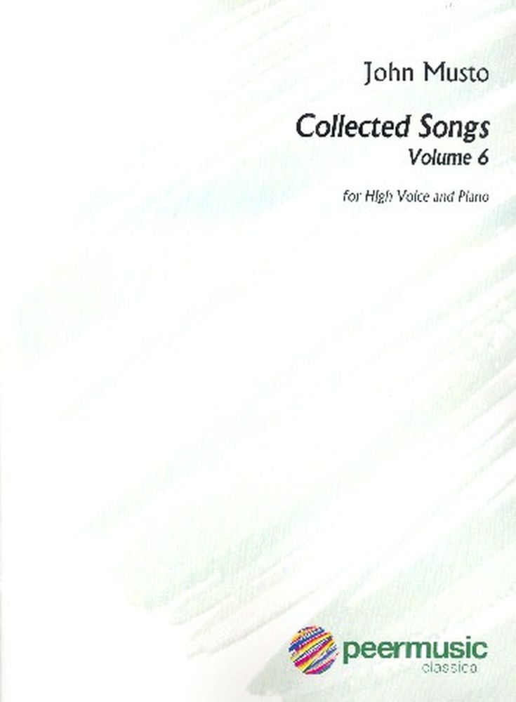 John Musto: Collected Songs Vol. 6: Vocal: Vocal Album