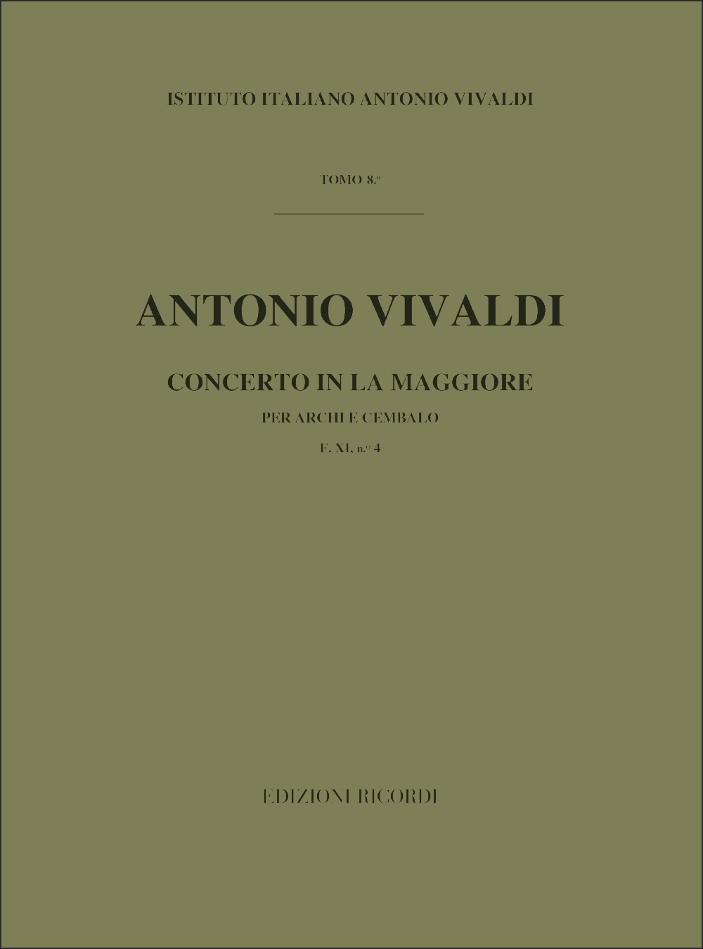 Antonio Vivaldi: Concerto per Archi in La Maggiore RV 158: Orchestra