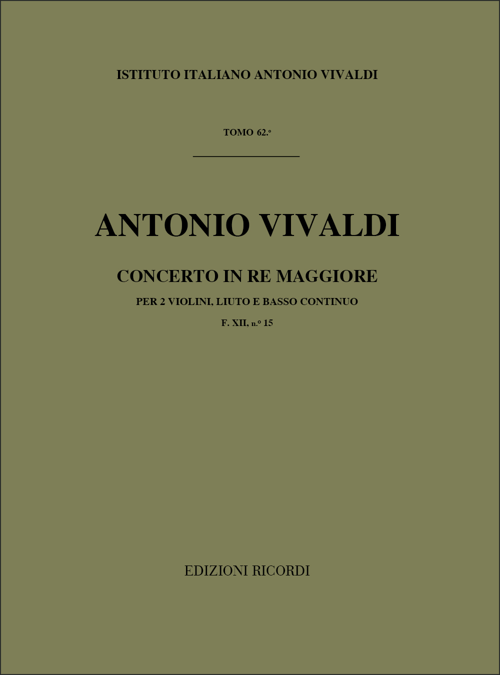 Antonio Vivaldi: Concerto In D RV93: Ensemble: Score