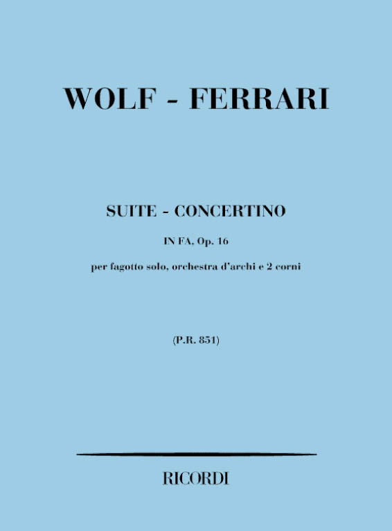 Ermanno Wolf-Ferrari: Suite - Concertino In Fa Op. 16: Bassoon
